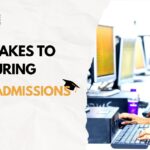 Top Mistakes to Avoid During College Admissions in 2025 - VVISM